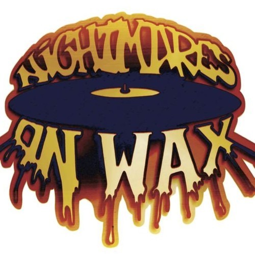 Nightmares on Wax