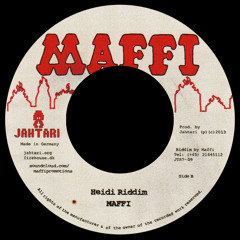 Maffi - Heidi Riddim