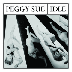 Peggy Sue - Idle