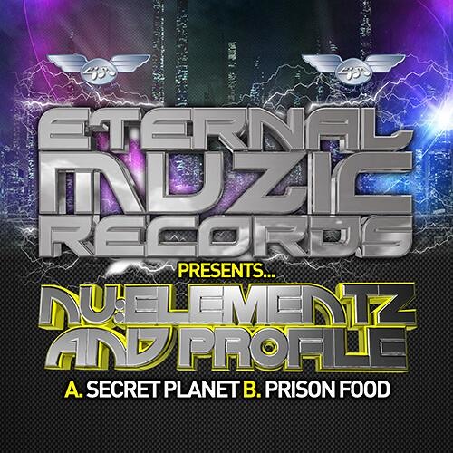 NU ELEMENTZ & PROFILE-PRISON FOOD/SECRET PLANET