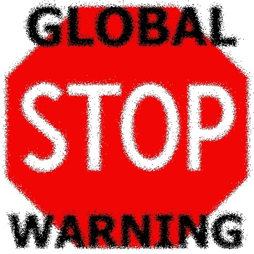 (Last) GLOBAL WARNING