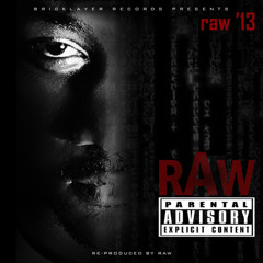 "RAW" RAW