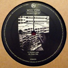 Woo York - Ancient Light Ep [Soma]