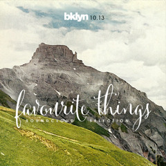 favourite things | 10.13