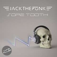 [LUNG068] Jack The Funk - Sore Tooth EP