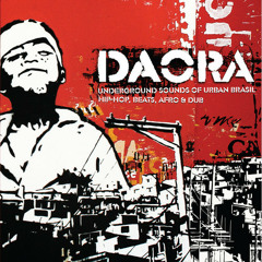 Afrobombas - Do Sal & Sol Eu Sou (From 'Daora': Underground Sounds   of Urban Brasil)