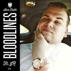 Alex Faith "Bloodlines (feat. J.R.)"
