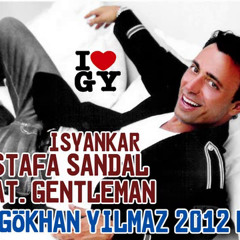 Mustafa Sandal feat. Gentleman - Isyankar(GÖKHAN YILMAZ 2012 MIX)