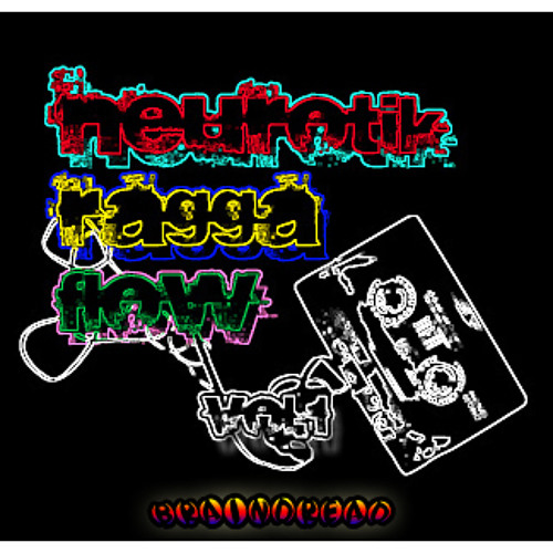 Braindread Mix - Neurotik Ragga Flow