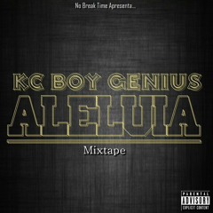KC Boy Genious ft Kapone- Alelluia