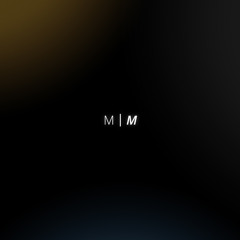 M|M EP - 04 Acquiescence Dawns With Glacial Clarity