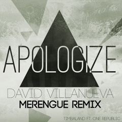 One Republic ft. Timbaland & David Villanueva - Apologize (Merengue Remix)