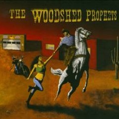 Woodshed Prophet