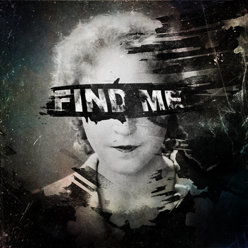 How Do I Find You ?