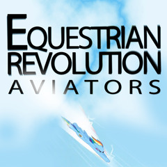 Aviators - Equestrian Revolution - 08 Luna (Aviators Remix)