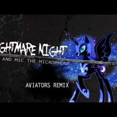 Nightmare Night (Aviators Remix)