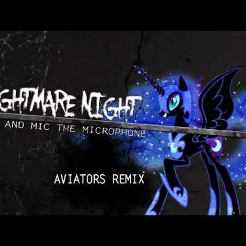 Nightmare Night (Aviators Remix)