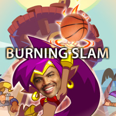 Shantae's Burning Slam (Quad City DJ's vs. Jake Kaufman)