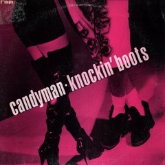 Candyman - Knockin Boots (Doozie Bootleg Mix)