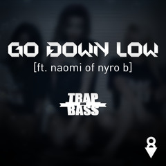 IMAGiN8 - Go Down Low (ft. Naomi of Nyro B) (Official Teaser) [Out NOW]