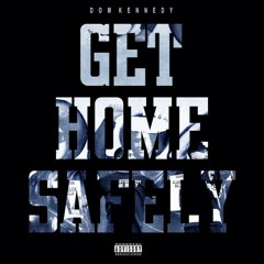 Dom Kennedy - Dominic