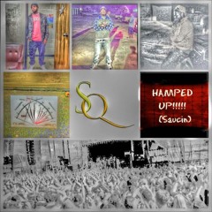 Da SQuad - Hamp'd Up