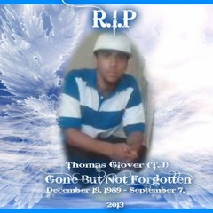 (My Nigga Gone)R.I.P TJ
