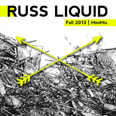 russ liquid FALL 2013 MINI MIX