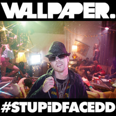 Wallpaper - #STUPiDFACEDD (DeejayAxL Stupid Extended Beat Mix) *FREE DOWNLOAD HQ IN BUY*