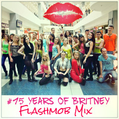 Britney Spears - 15 Years Of Britney (Samway Flashmob Mix)