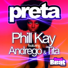 Phill Kay feat. Andrego & Tita - Preta