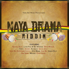 Wildlife - Close to mi [Naya Drama Riddim - Yard Art Music 2013]