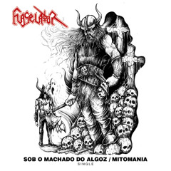 Sob O Machado Do Algoz