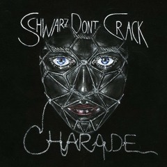 Schwarz Dont Crack - Charade (Adana Twins  On A Lonely Night Remix) | Kitsuné