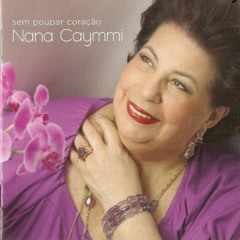 Violão (Sueli Costa - Paulo Cesar Pinheiro) - Nana Caymmi