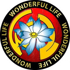 Wonderful Life - My Queen And Empress