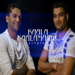 Kaala Kaalamaage (Single)
