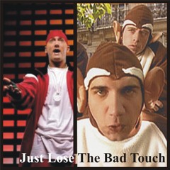 The Bloodhound Gang vs. Eminem - Just Lose The Bad Touch (Thomas K. MashUp)