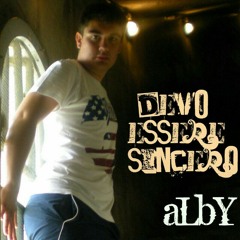 aLbY - Devo essere sincero.mp3