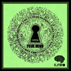 E.Mind - Open Your Mind