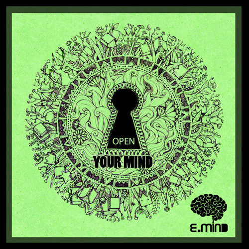 E.Mind - Open Your Mind