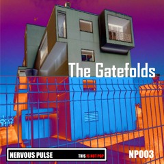 The Gatefolds - Gloryhunter (NP003-B)