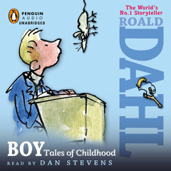 Boy by Roald Dahl, read by Dan Stevens