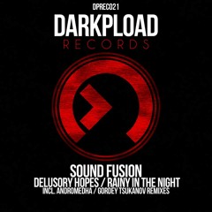 Sound Fusion - Delusory Hopes (Original Mix) [GDJB 08.08.2013 support]