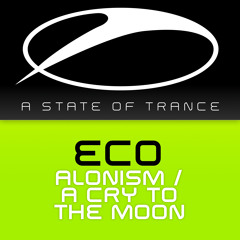 ECO - A Cry To The Moon [OUT NOW!]