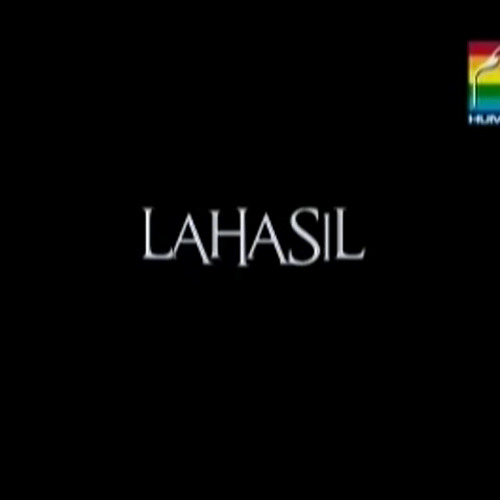 Lahasil - Title Song - Hum TV