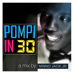 Pompi in 30