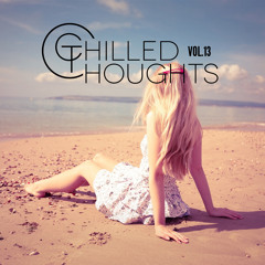 Chilled Thoughts Vol.13