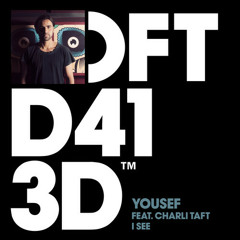 Yousef feat. Charli Taft - I See (Shadow Child remix)