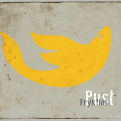 PUST - Tenk om